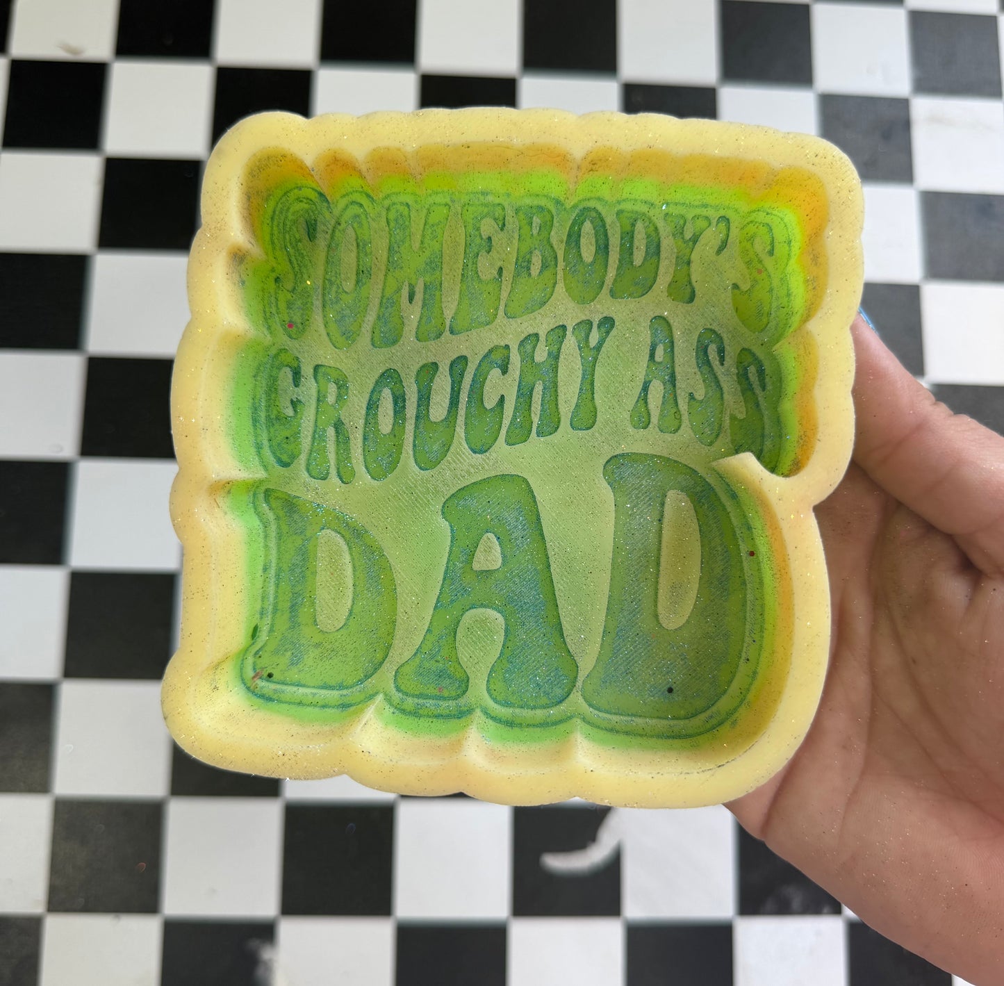 SOMEBODYS GROUCHY ASS DAD FRESHIE