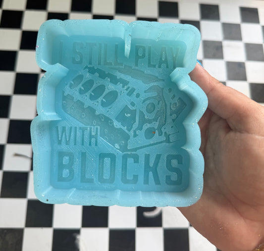 I STILL PLAY WITH BLOCKS FRESHIE